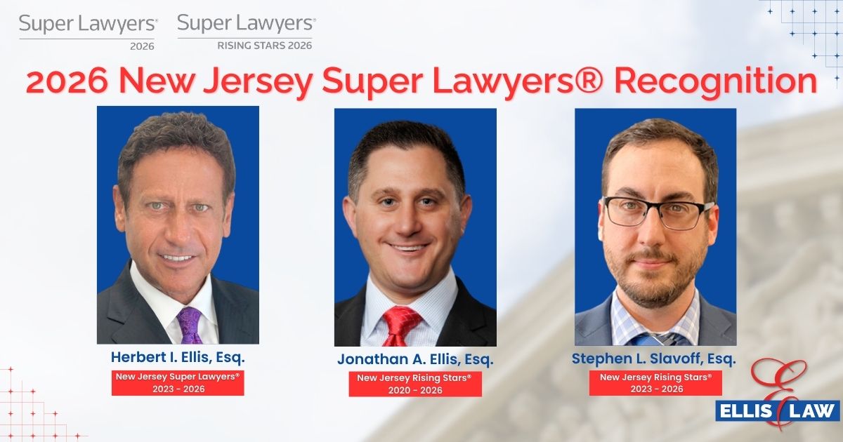 Herbert I. Ellis, Esq., Jonathan A. Ellis, Esq., and Stephen L. Slavoff, Esq., have been selected to the 2026 New Jersey Super Lawyers and Rising Stars lists